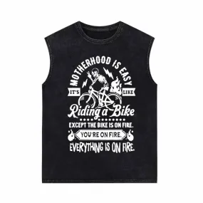 It’s Motherhood Is Easy Vintage Washed Vest Top